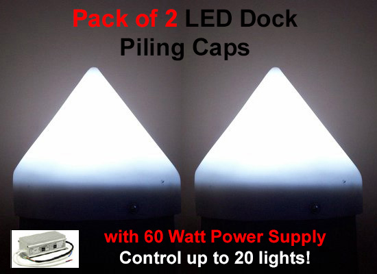 LED White Illuminating Dock Piling Caps (2 Watts Each) with 12V 60 Watt Power Supply – Set of 2 – 5 Sizes – Control up to 20 Lights! …