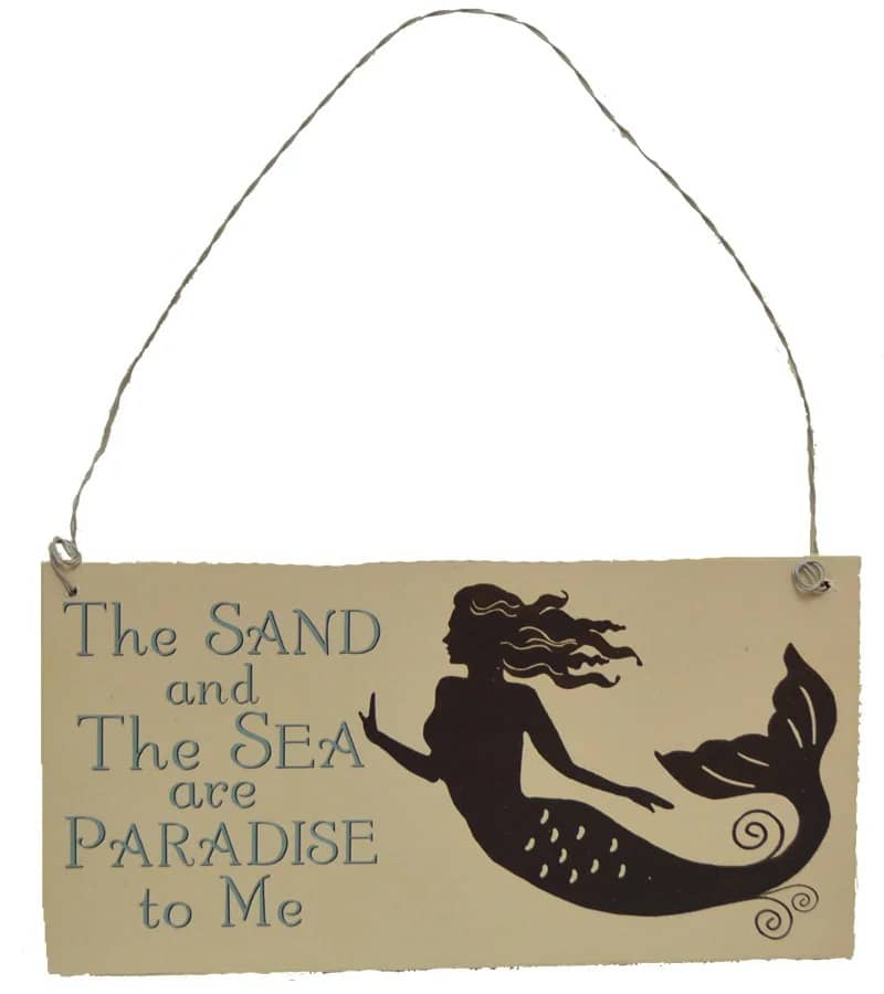 Mermaid Thoughts Wooden Sign - The SAND and The SEA are PARADISE to Me 7”L